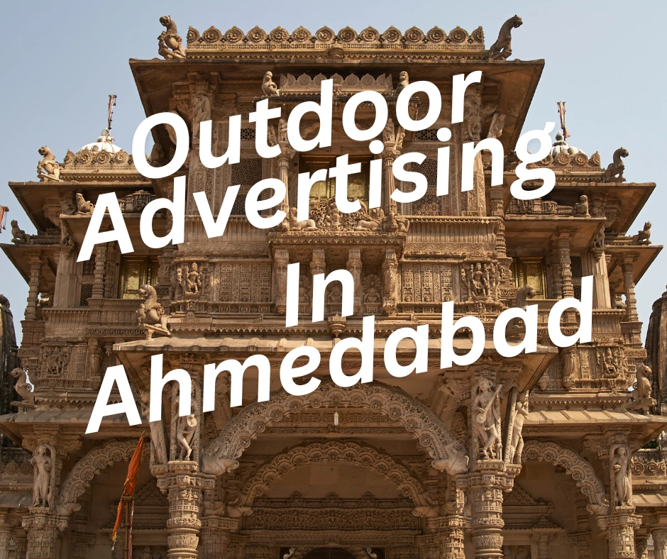 Outdoor Marketing in Ahmedabad